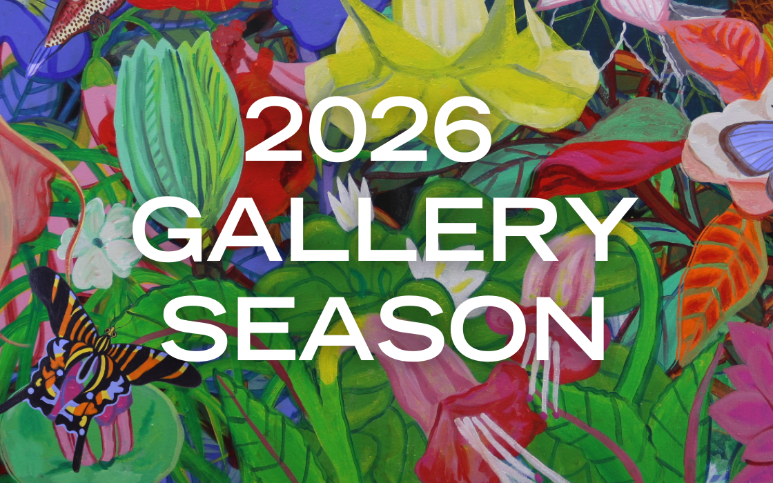 Press Release // 2026 Gallery Season announcement