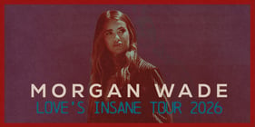 Morgan Wade Love’s Insane Tour