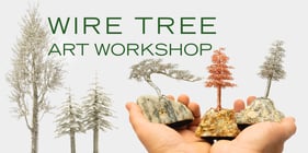Wire Tree Art Workshop w/ Artist Ryan Kelley