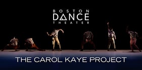 Boston Dance Theater: The Carol Kaye Project