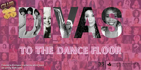 CLUB 3S: Divas to the Dance Floor!